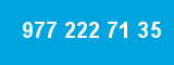 977 222 71 35